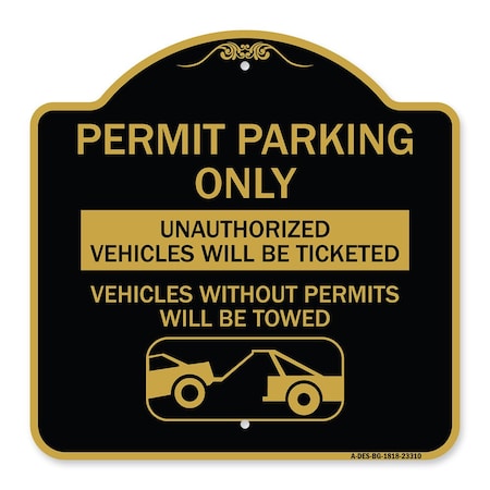 Signmission Permit Parking Unauthorized Vehicles Ticketed Vehicles w/o Permits W Alum, 18" x 18", BG-1818-23310 A-DES-BG-1818-23310
